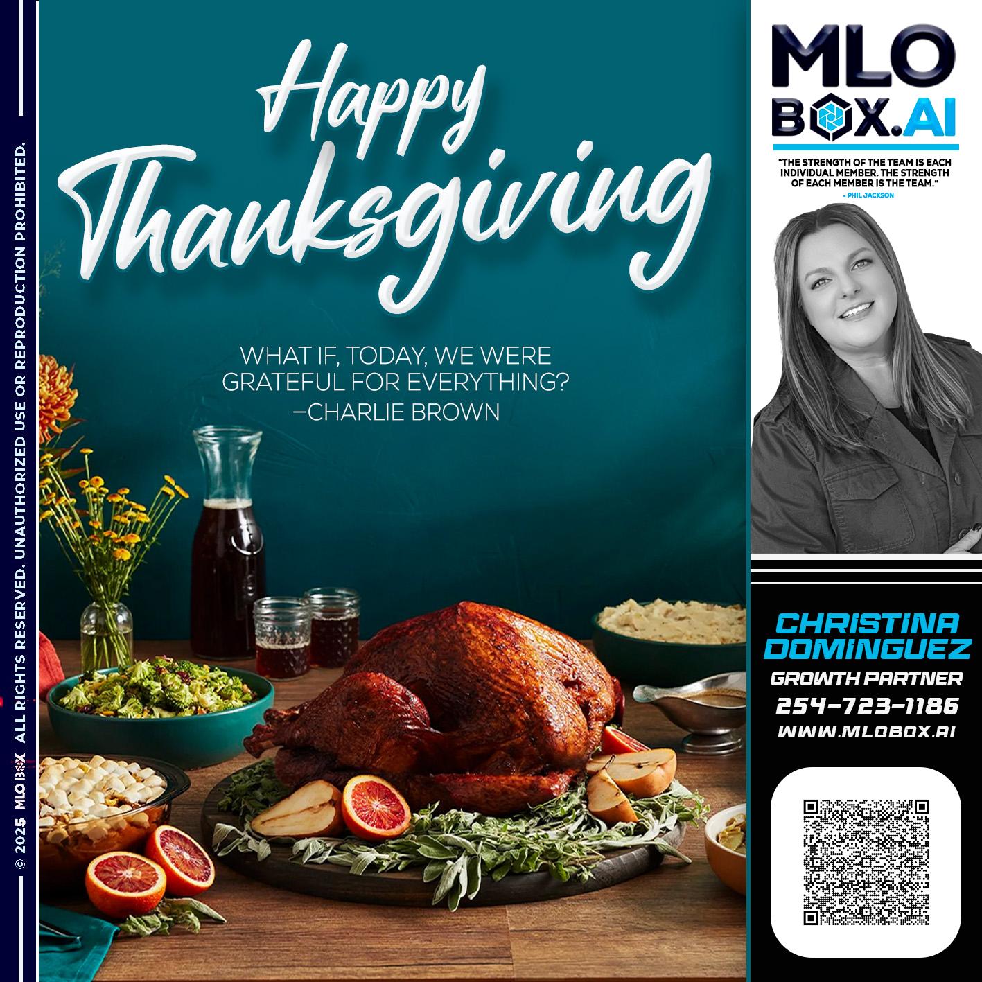 HAPPY THANKSGIVING - Christina Dominguez -Mortgage Broker