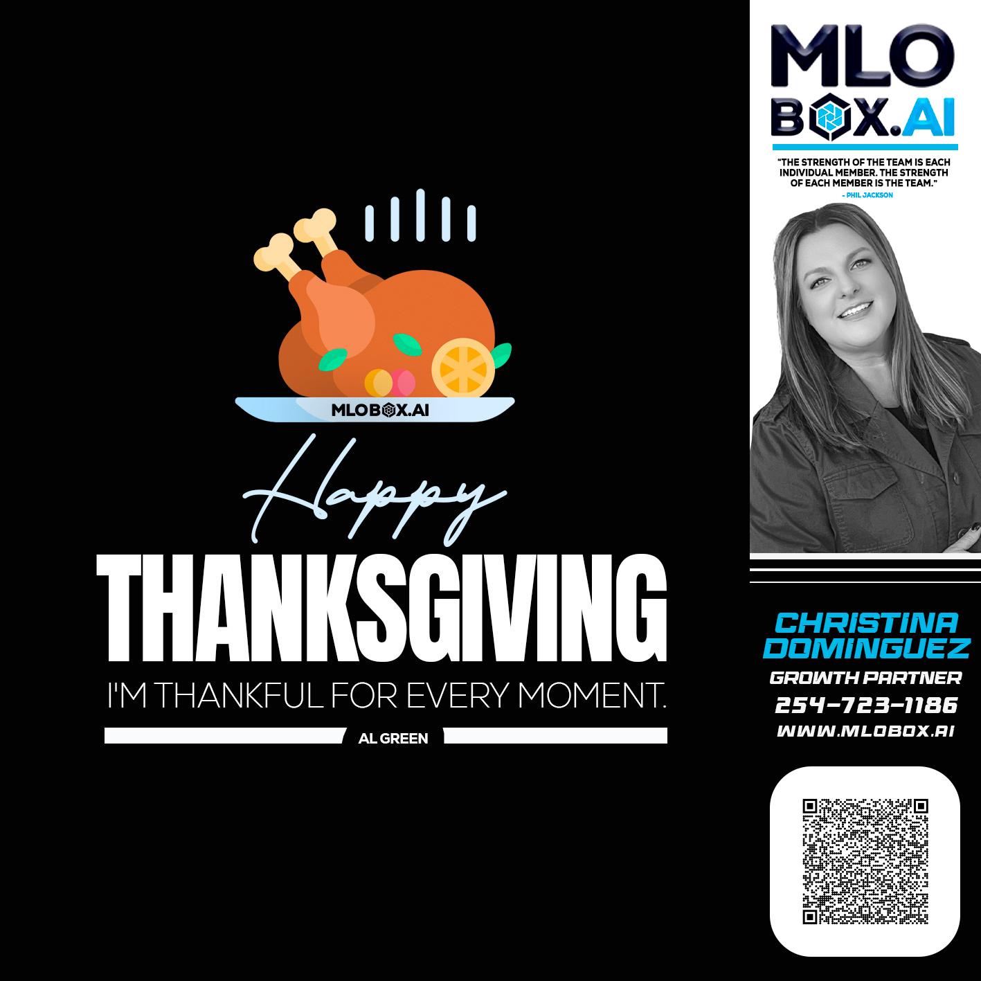 HAPPY THANKSGIVING - Christina Dominguez -Mortgage Broker