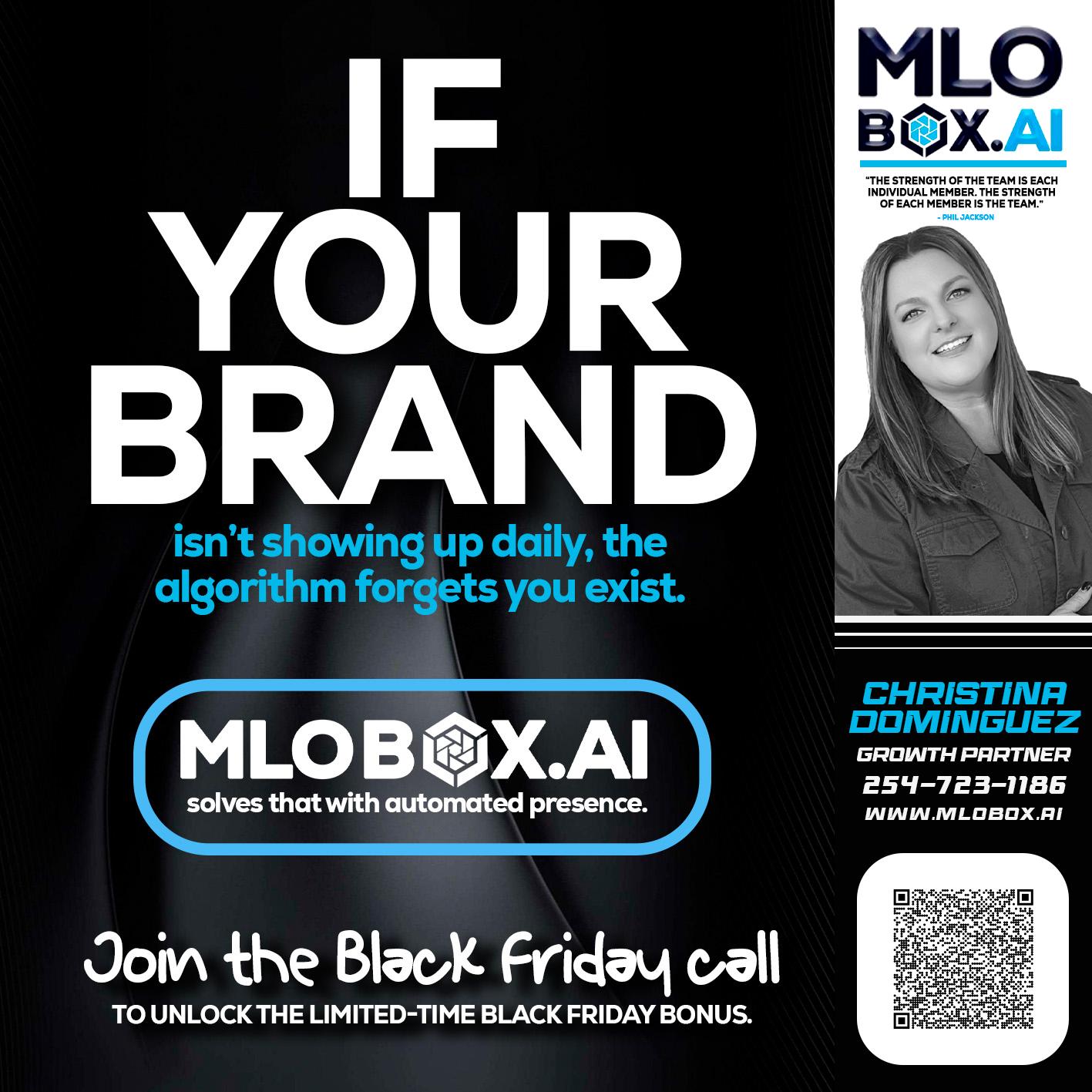 if your brand - Christina Dominguez -Mortgage Broker