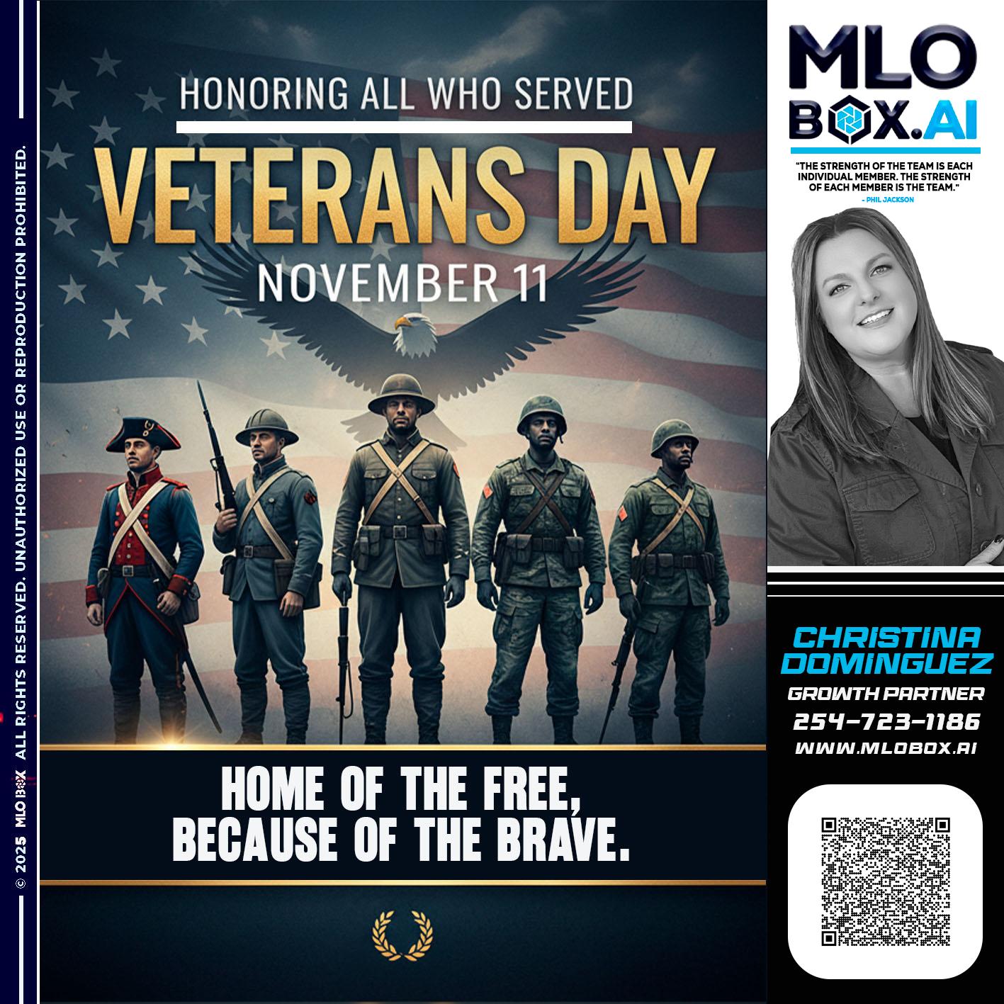 VETERANS DAY - Christina Dominguez -Mortgage Broker