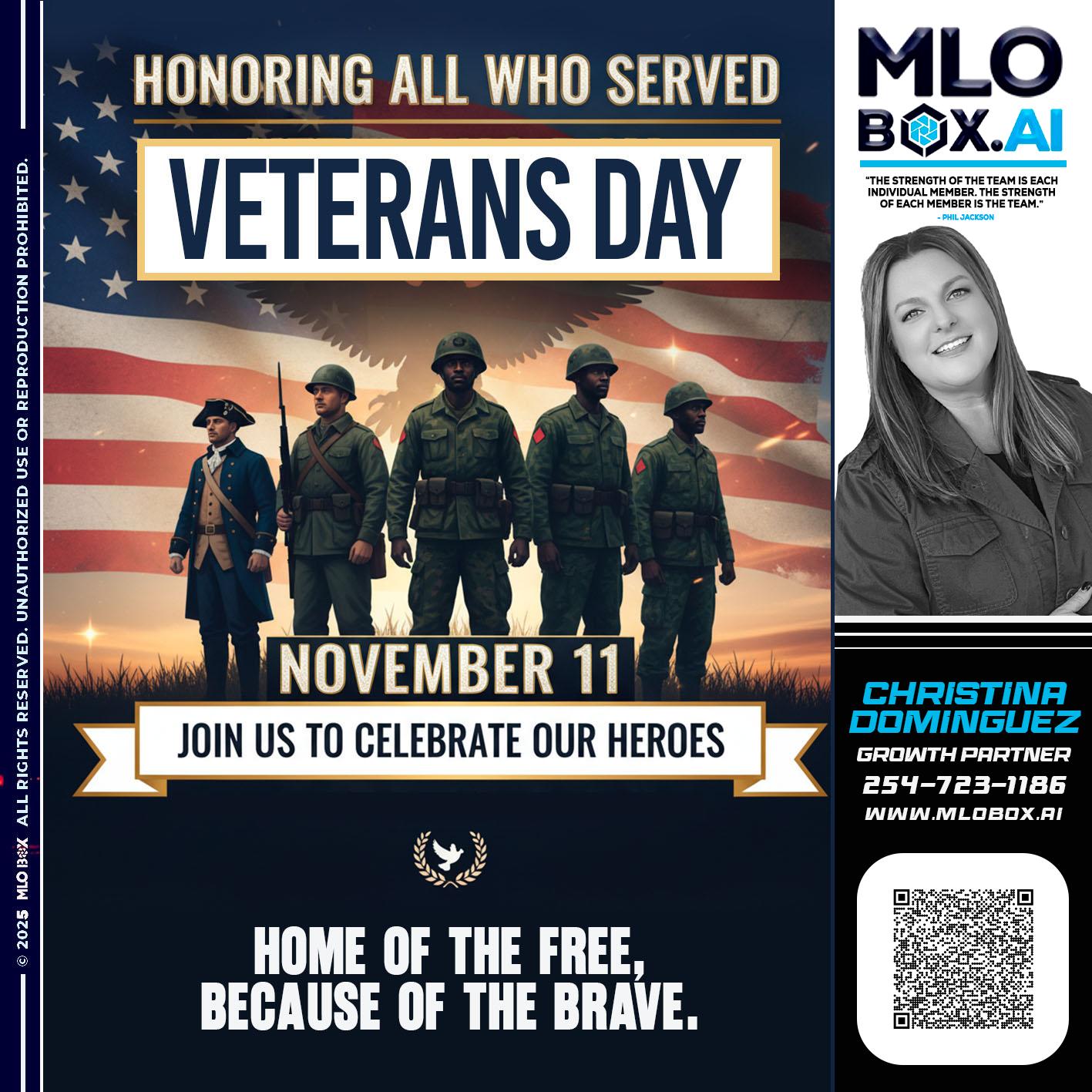 VETERANS DAY - Christina Dominguez -Mortgage Broker