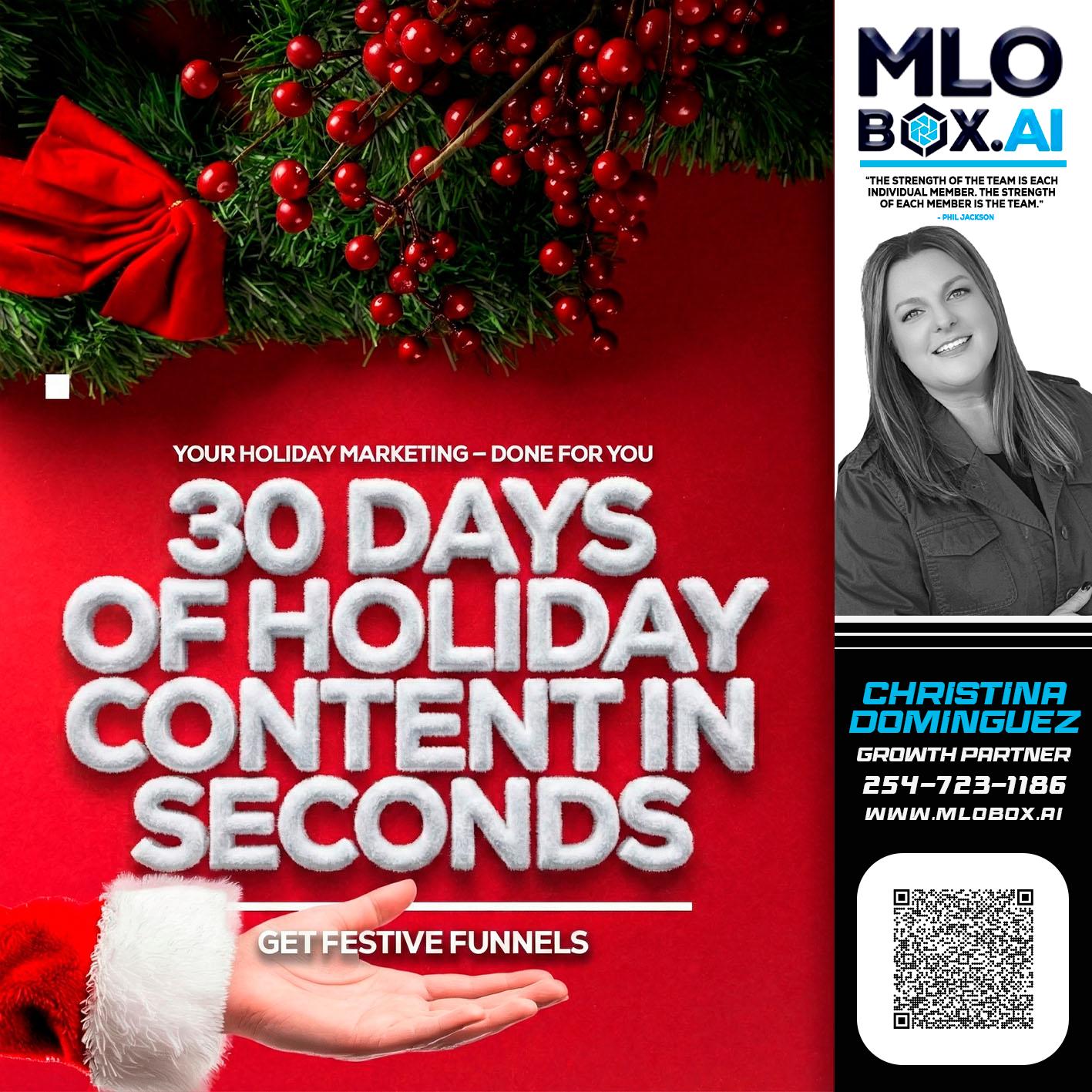 30 DAYS - Christina Dominguez -Mortgage Broker