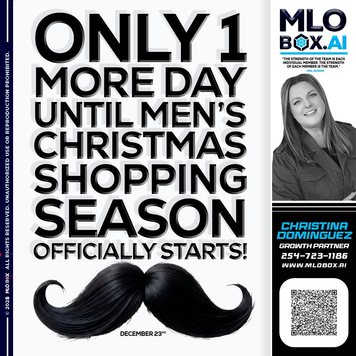 only one more day - Christina Dominguez -Mortgage Broker