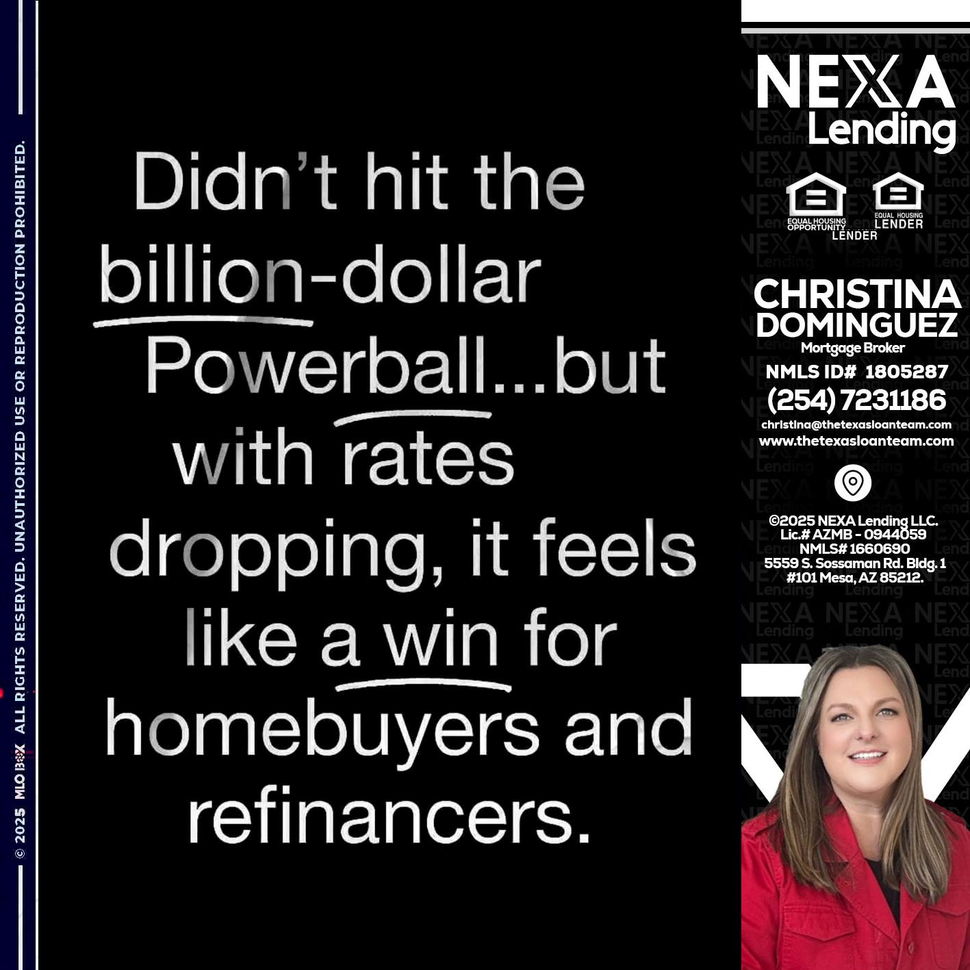DIDNT HIT - Christina Dominguez -Mortgage Broker