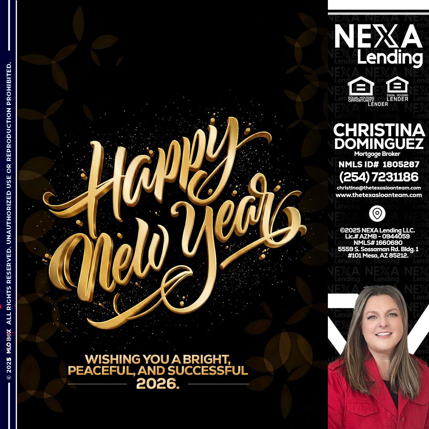 HAPPY NEW YEAR - Christina Dominguez -Mortgage Broker