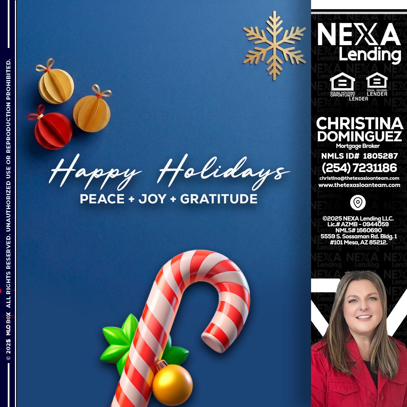 HAPPY HOLIDAYS - Christina Dominguez -Mortgage Broker