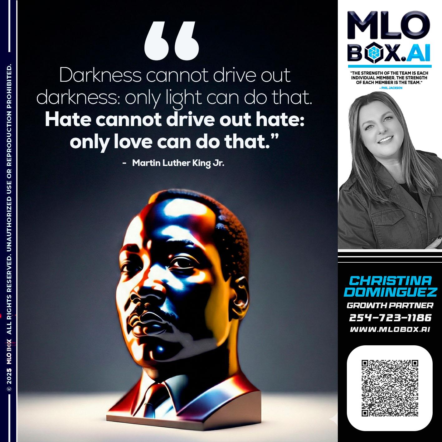 MLK DAY - Christina Dominguez -Mortgage Broker