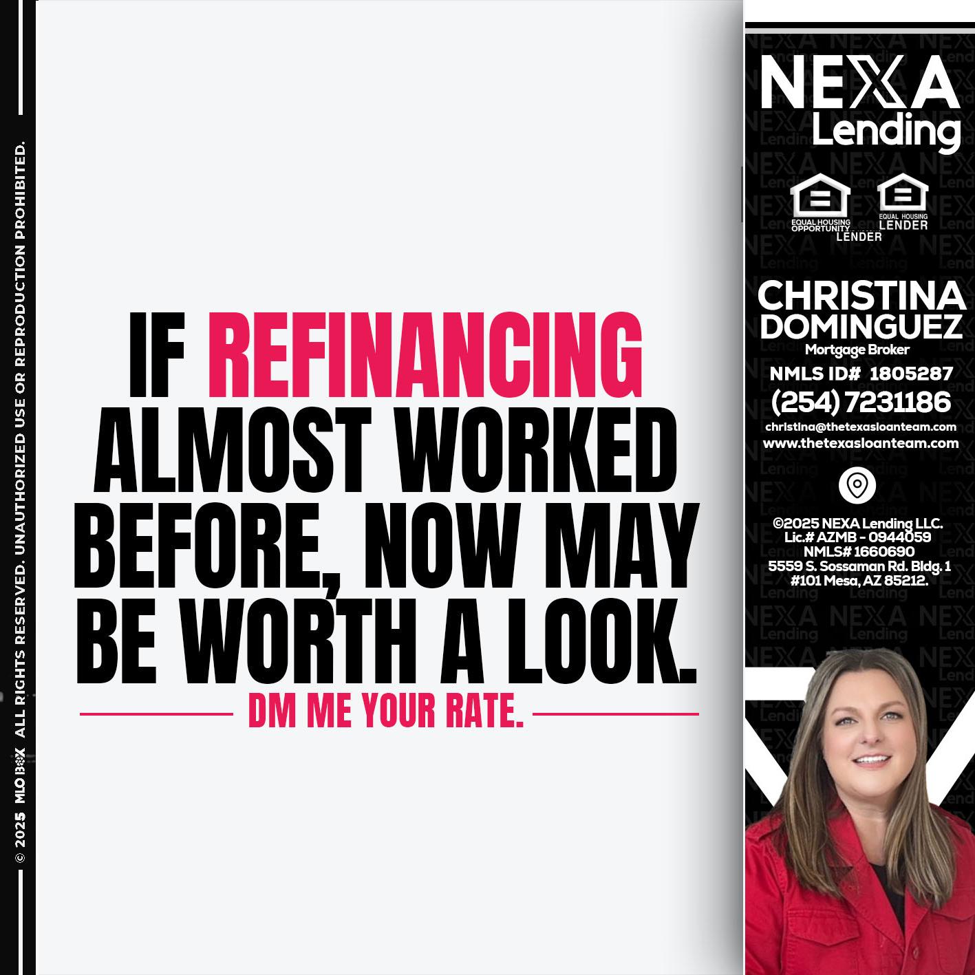 if refinancing - Christina Dominguez -Mortgage Broker