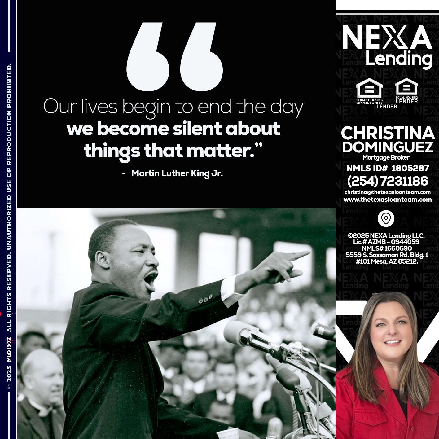 our lives MLK DAY - Christina Dominguez -Mortgage Broker