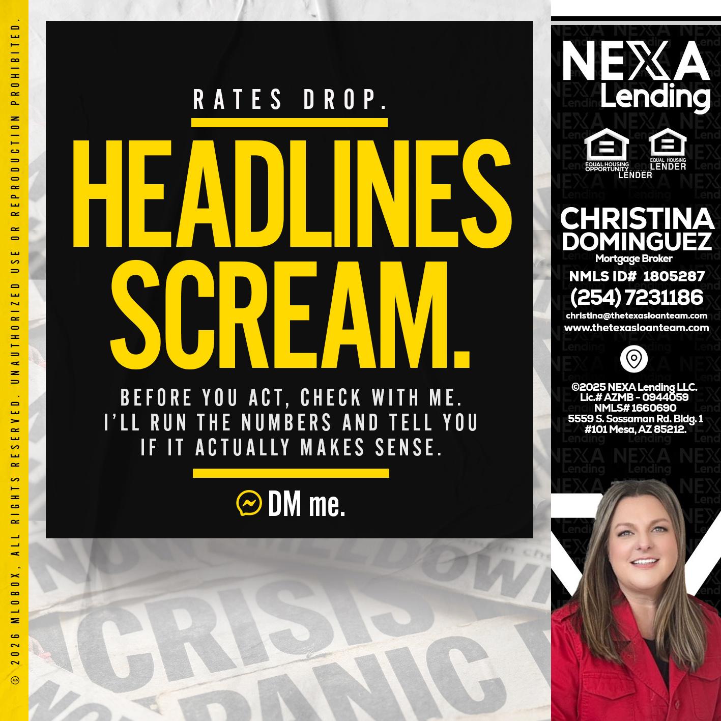 HEADLINES SCREAM - Christina Dominguez -Mortgage Broker
