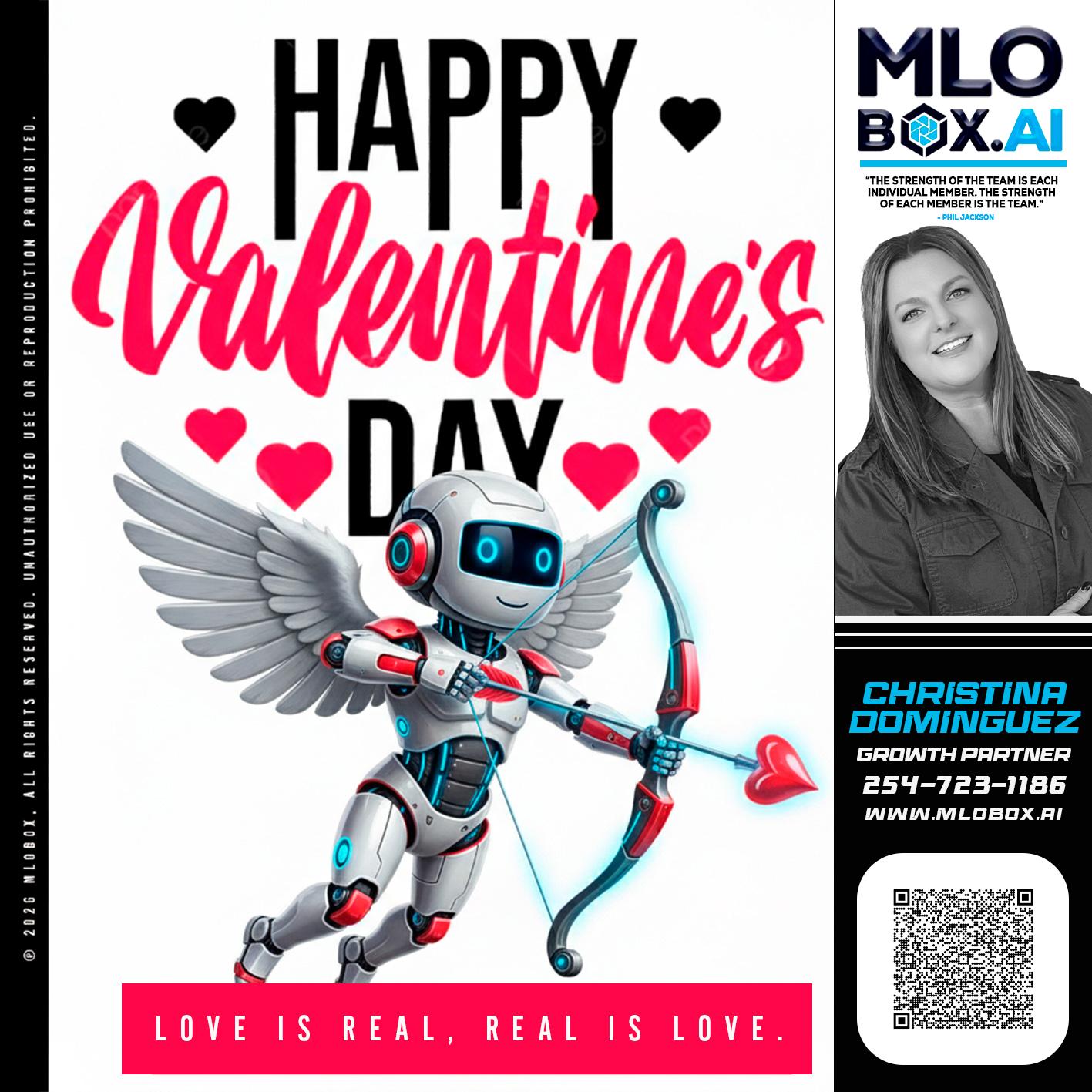 HAPPY VALENTINES DAY - Christina Dominguez -Mortgage Broker