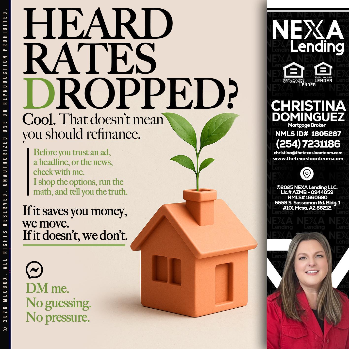 HEARD RATES - Christina Dominguez -Mortgage Broker