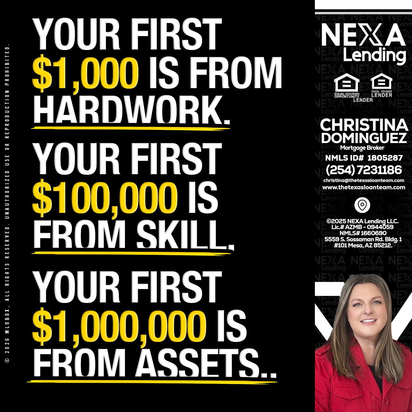 YOUR FIRST $1000 - Christina Dominguez -Mortgage Broker