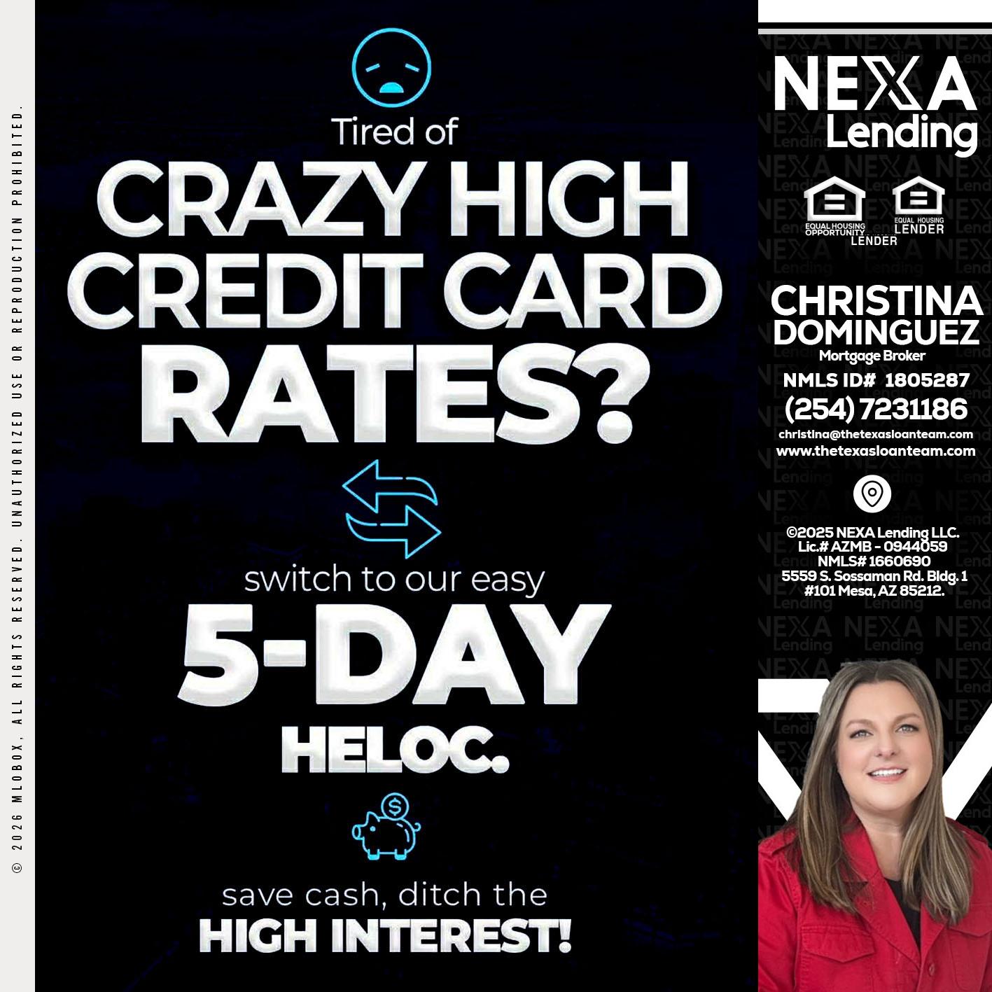 CRAZY HIGH - Christina Dominguez -Mortgage Broker