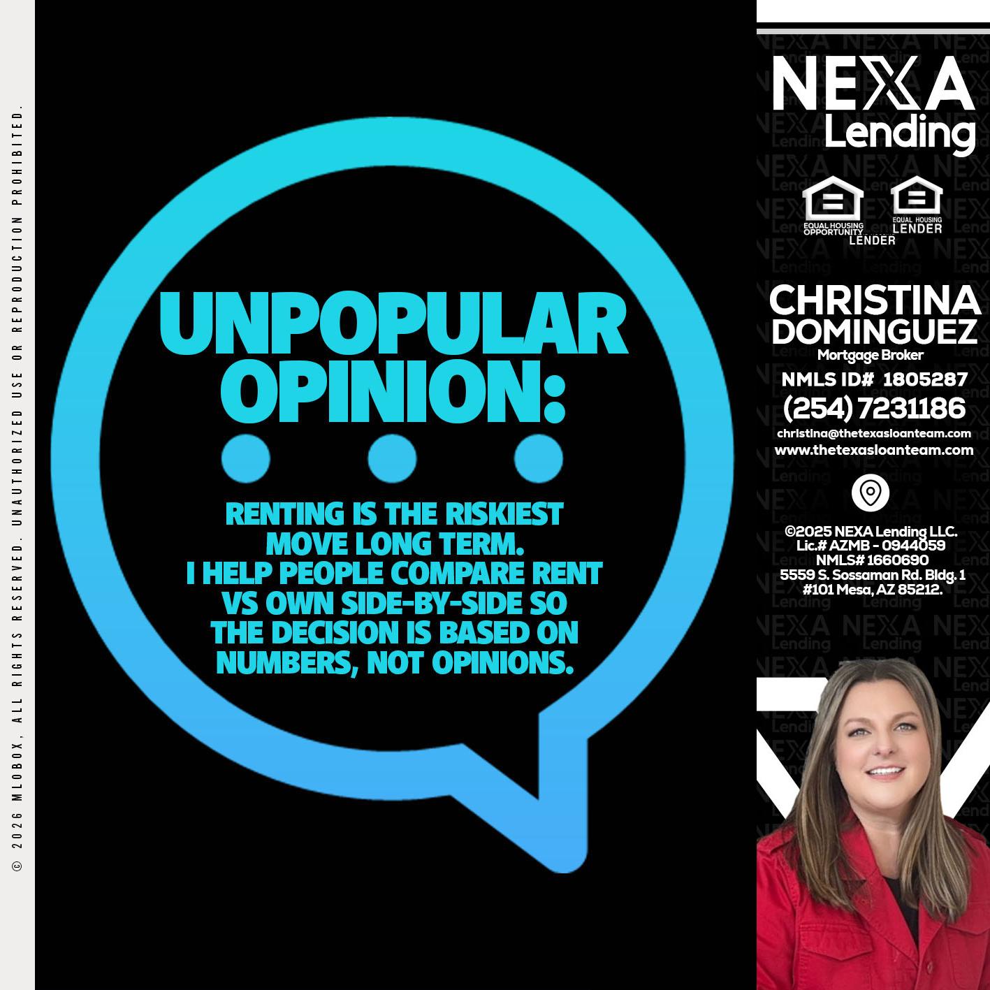 unpopular opinion - Christina Dominguez -Mortgage Broker