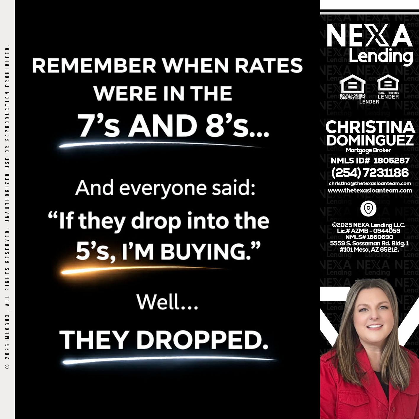 REMEMBER WHEN - Christina Dominguez -Mortgage Broker