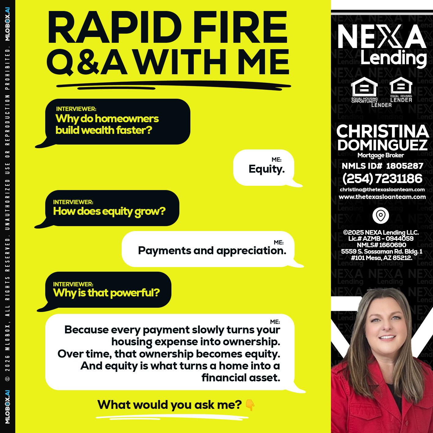 RAPID FIRE Q&A - Christina Dominguez -Mortgage Broker