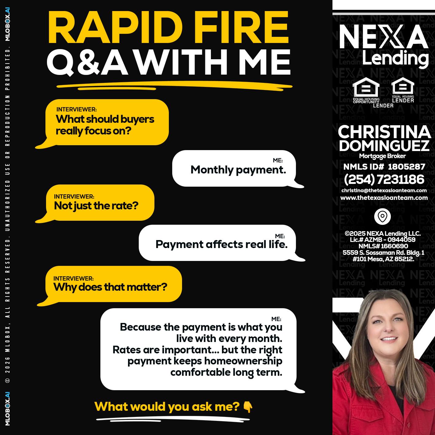 RAPID FIRE Q&A - Christina Dominguez -Mortgage Broker