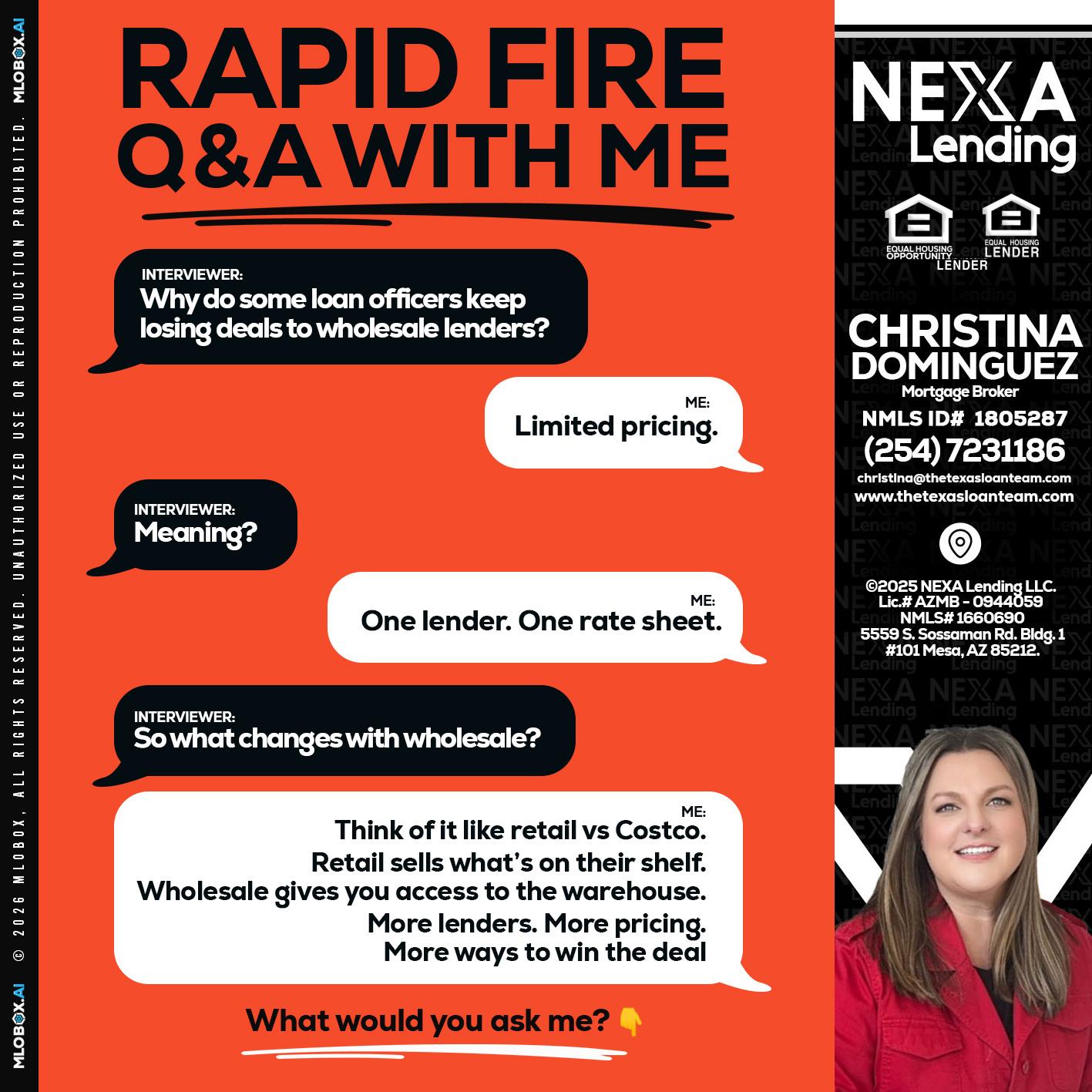 Q&A - Christina Dominguez -Mortgage Broker