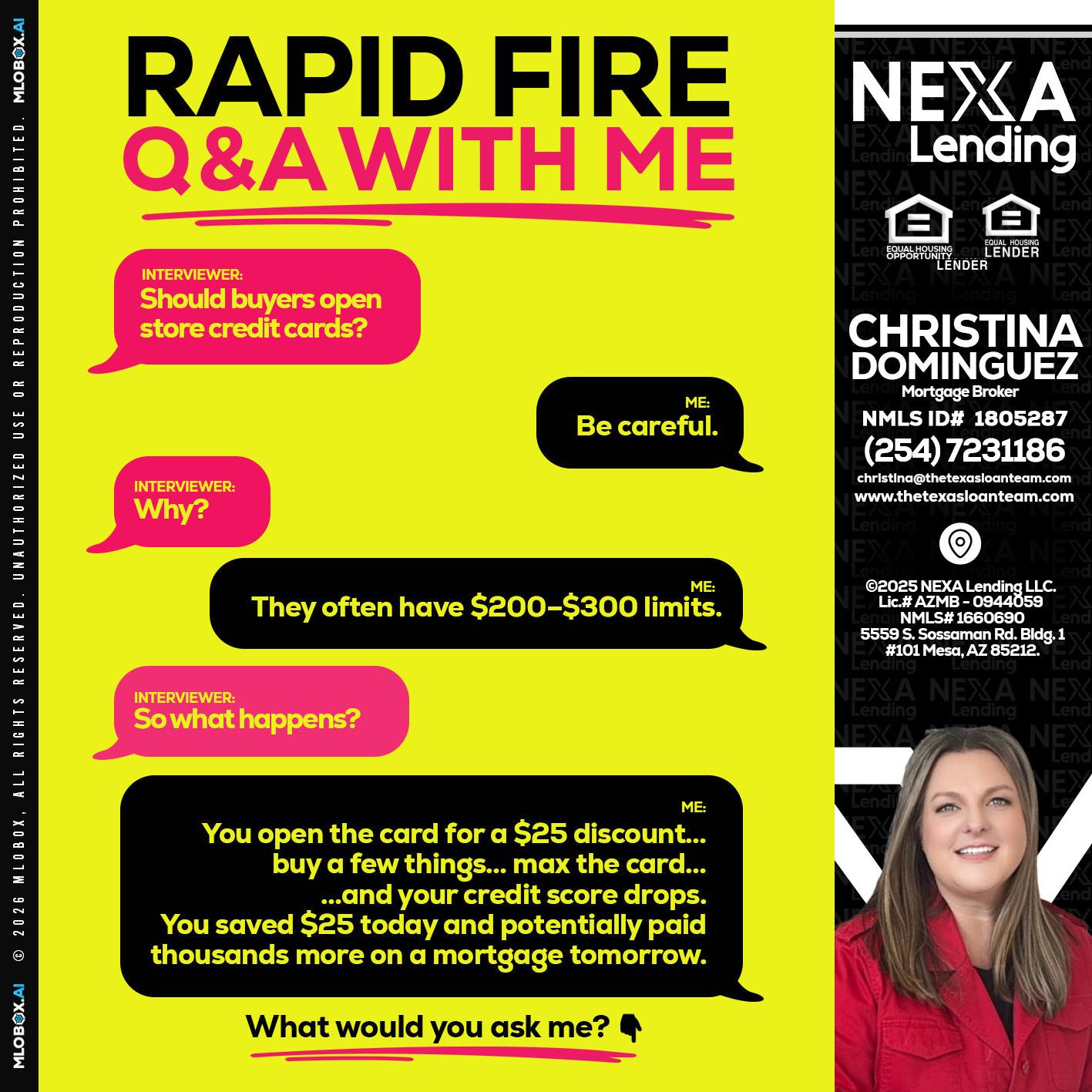RAPID FIRE Q&A - Christina Dominguez -Mortgage Broker