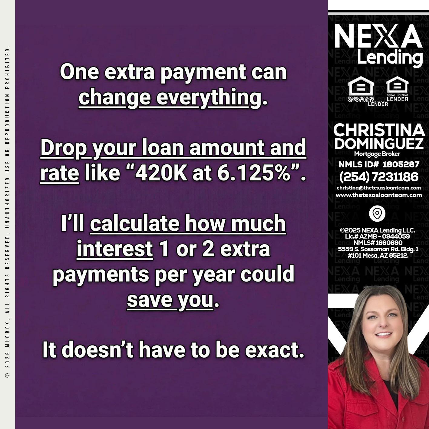 ONE EXTRA - Christina Dominguez -Mortgage Broker