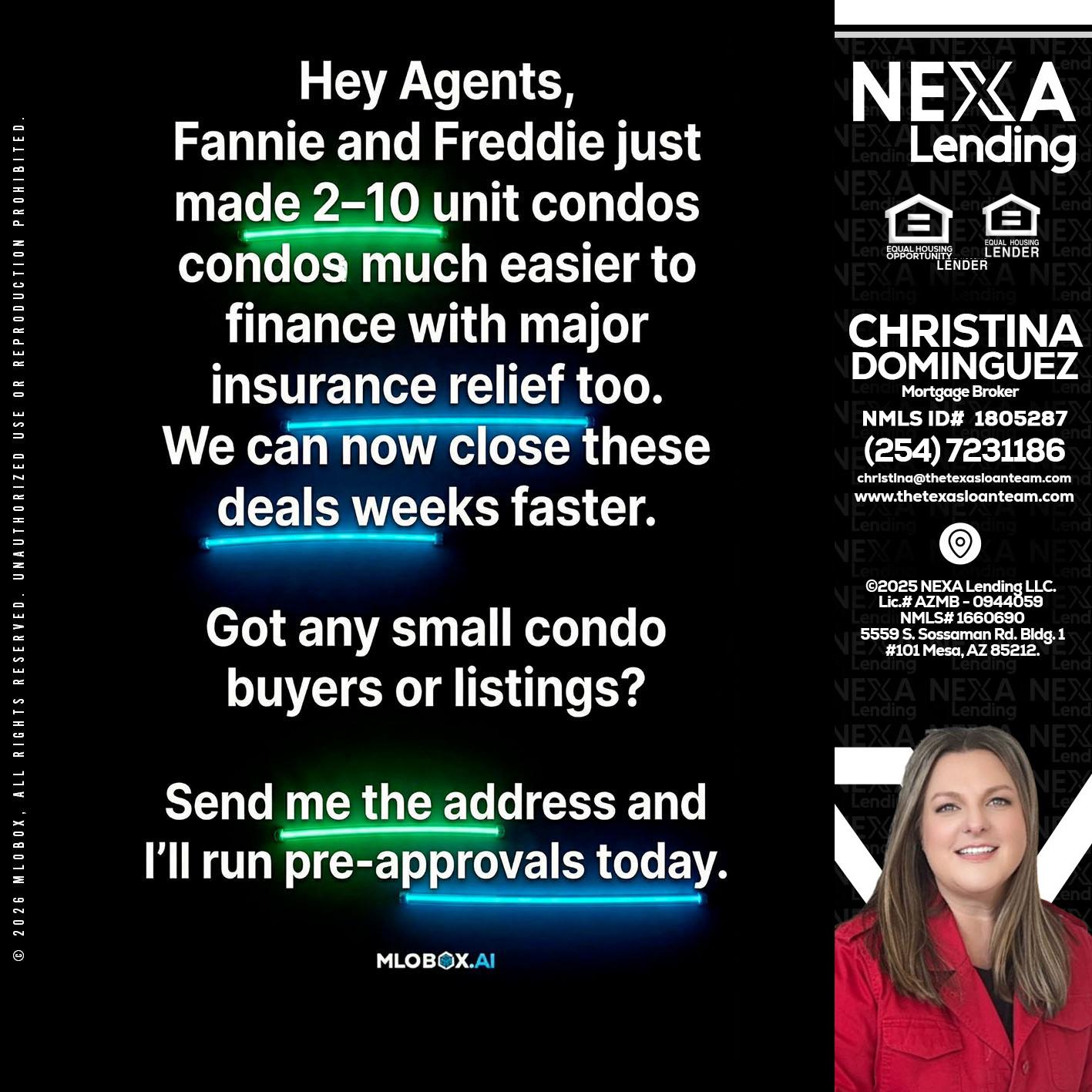 HEY AGENTS - Christina Dominguez -Mortgage Broker