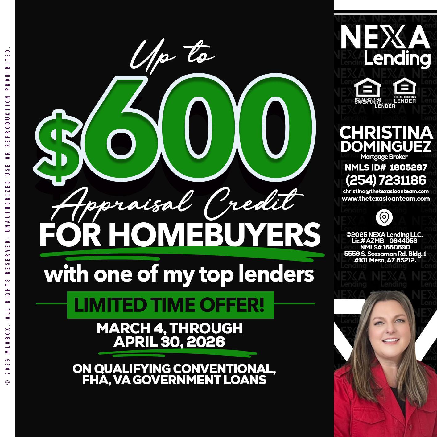 up to $600 - Christina Dominguez -Mortgage Broker