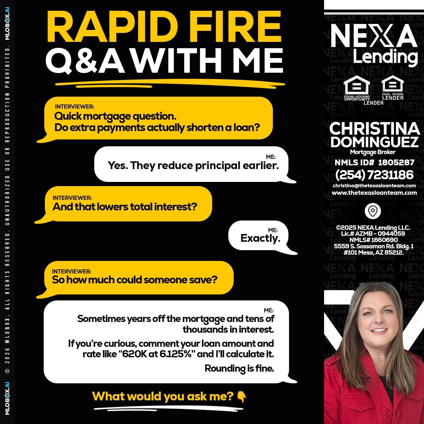 RAPID FIRE QA - Christina Dominguez -Mortgage Broker