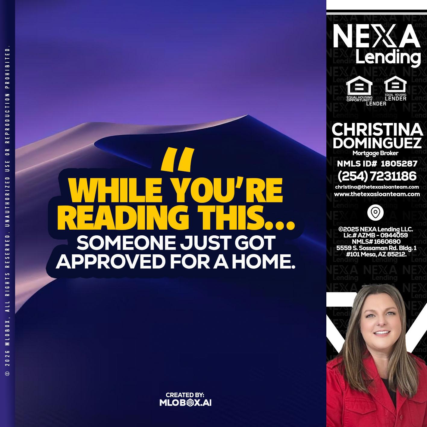 WHILE YOU - Christina Dominguez -Mortgage Broker