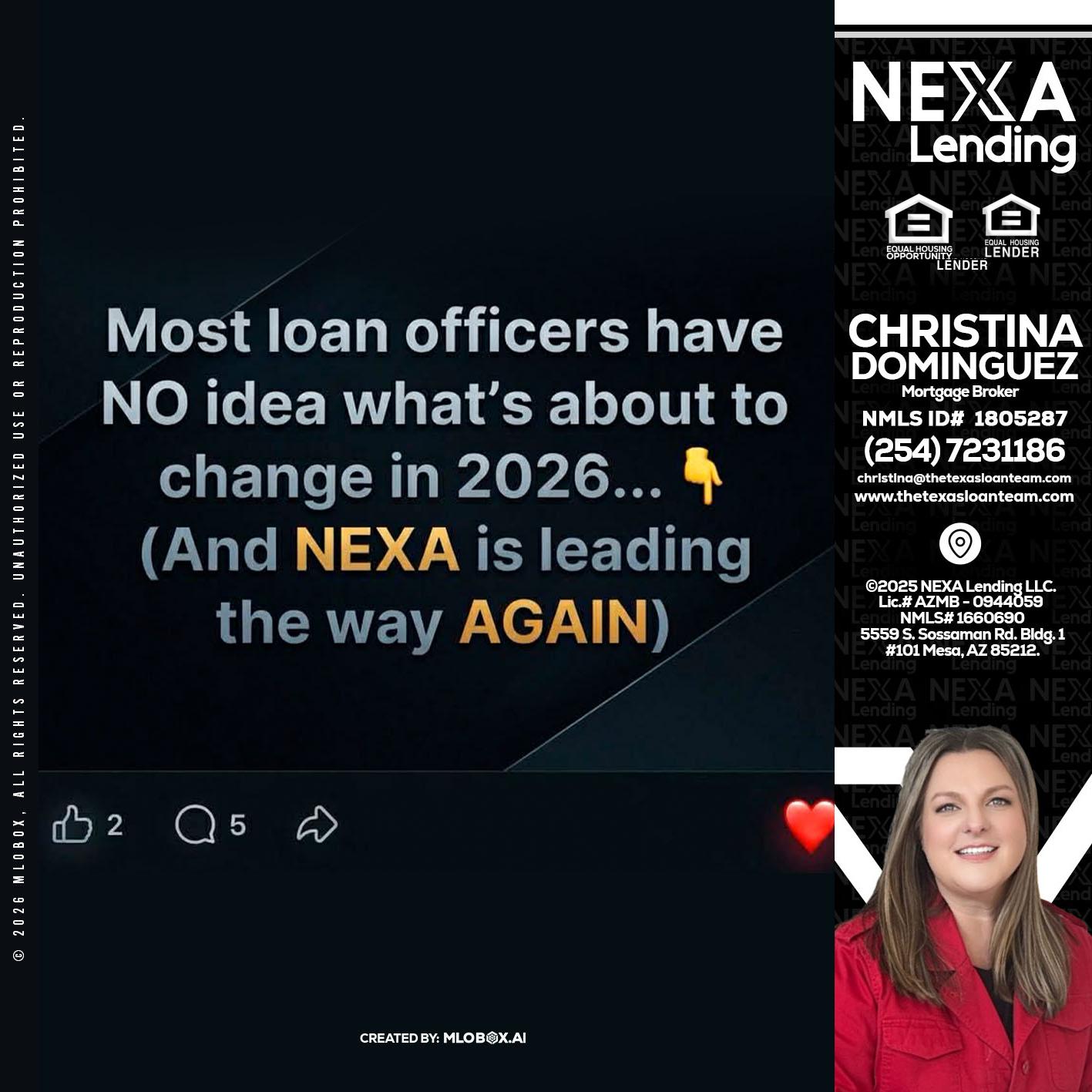 most loan officers - Christina Dominguez -Mortgage Broker
