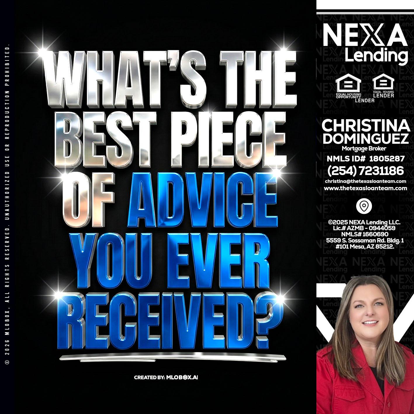 WHATS THE BEST - Christina Dominguez -Mortgage Broker