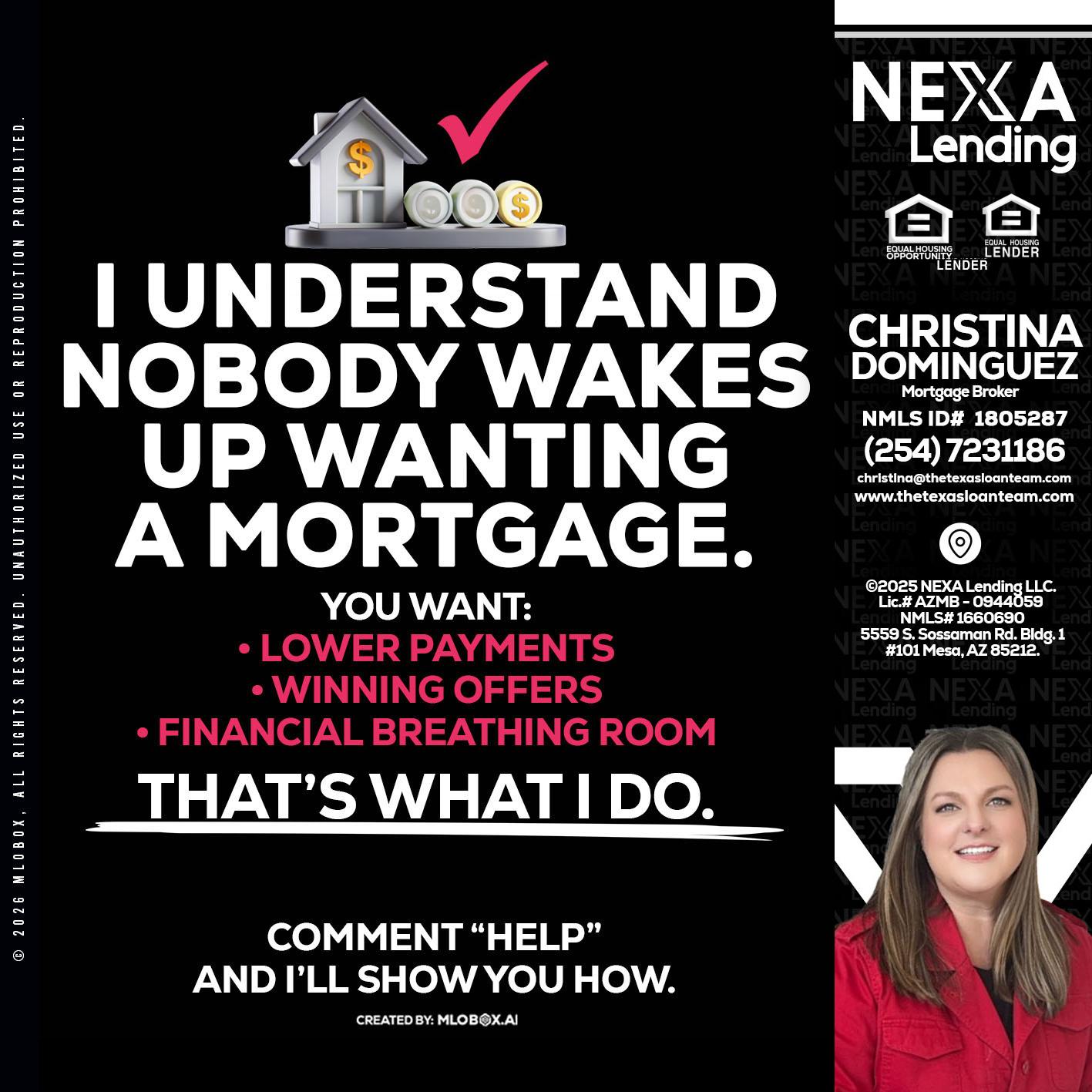 I UNDERSTAND - Christina Dominguez -Mortgage Broker
