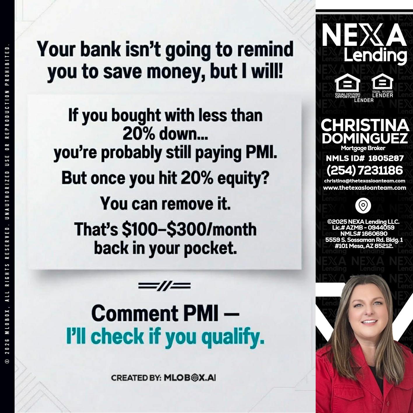 YOUR BANK ISNT - Christina Dominguez -Mortgage Broker