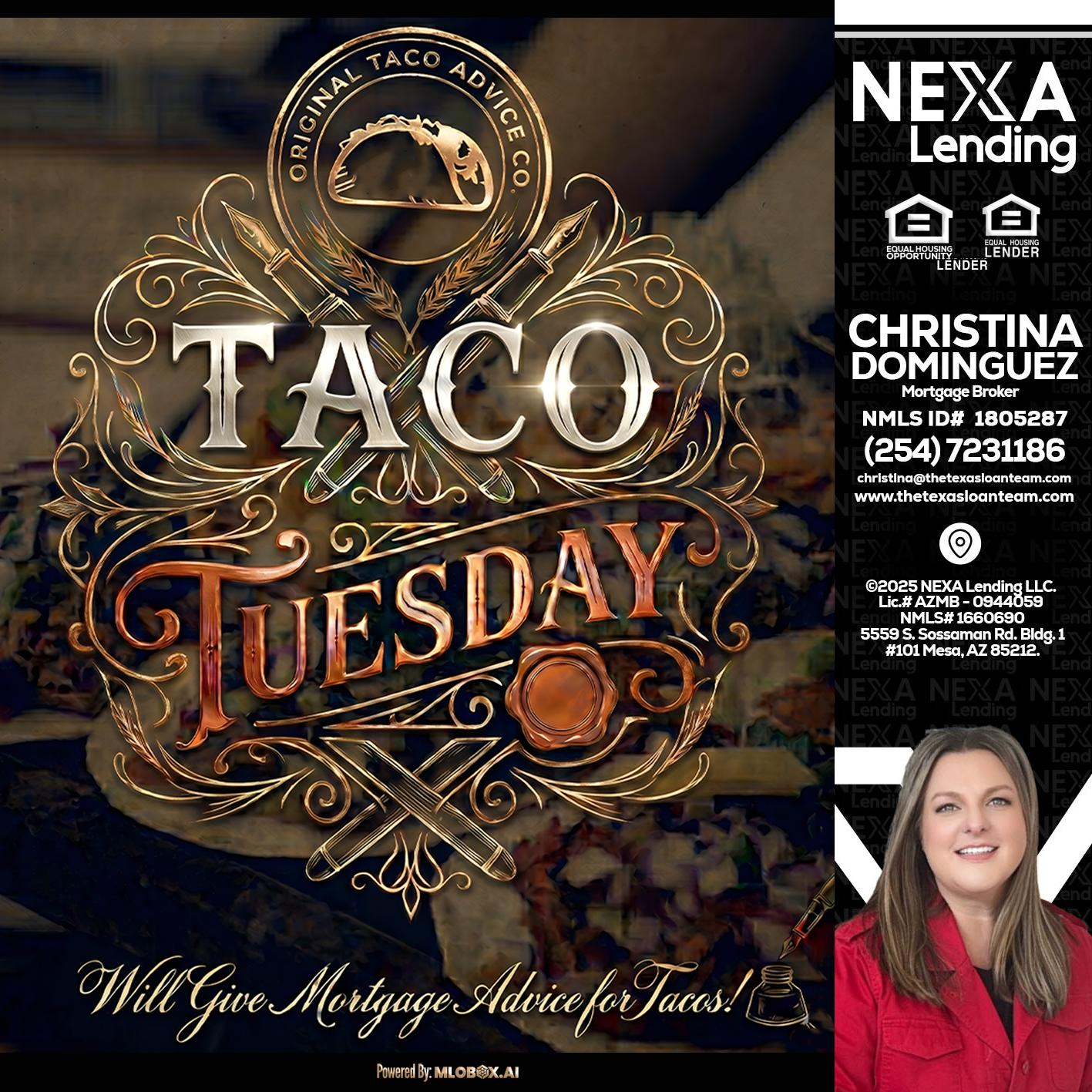 Taco Tuesday - Christina Dominguez -Mortgage Broker