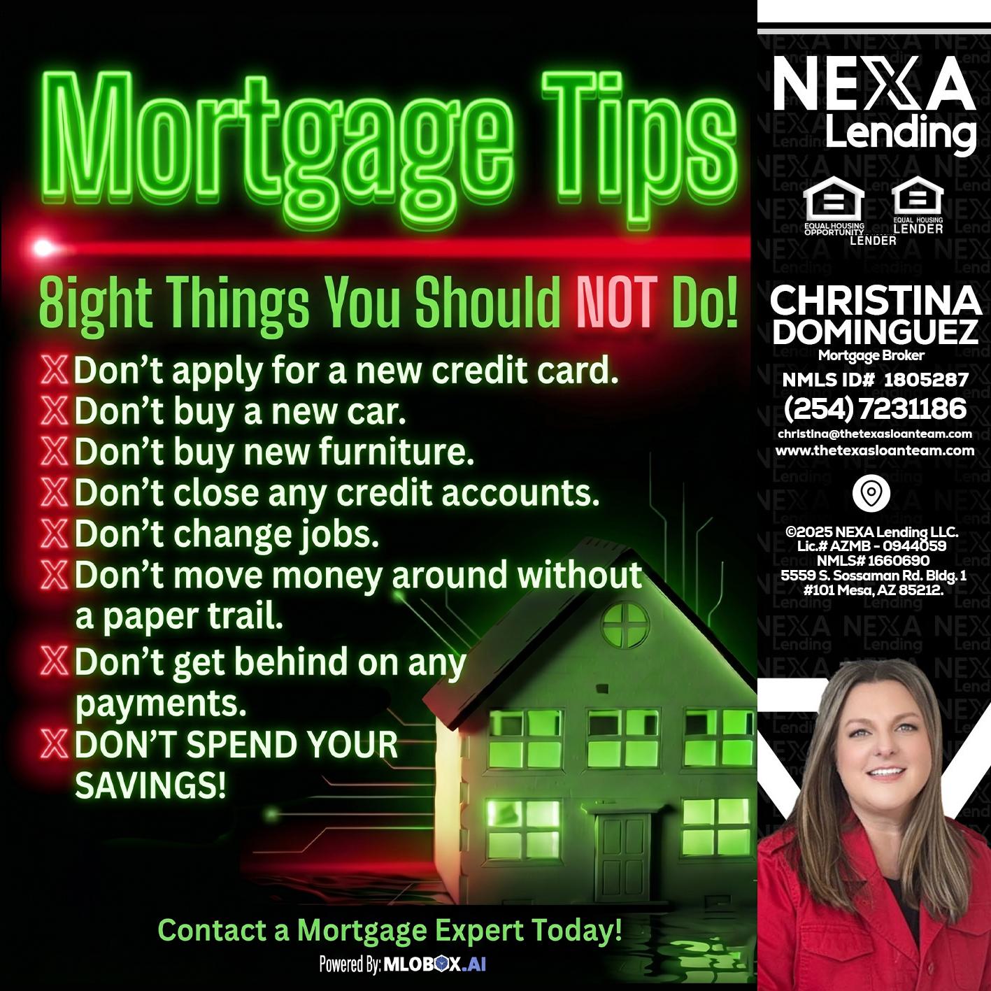 Mortgage Tips at your Door - Christina Dominguez -Mortgage Broker