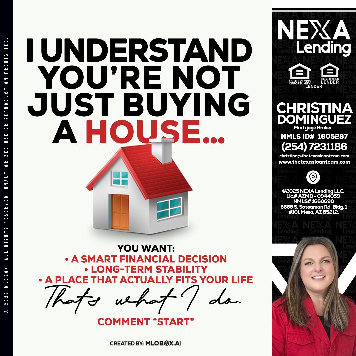 I UNDERSTAND - Christina Dominguez -Mortgage Broker