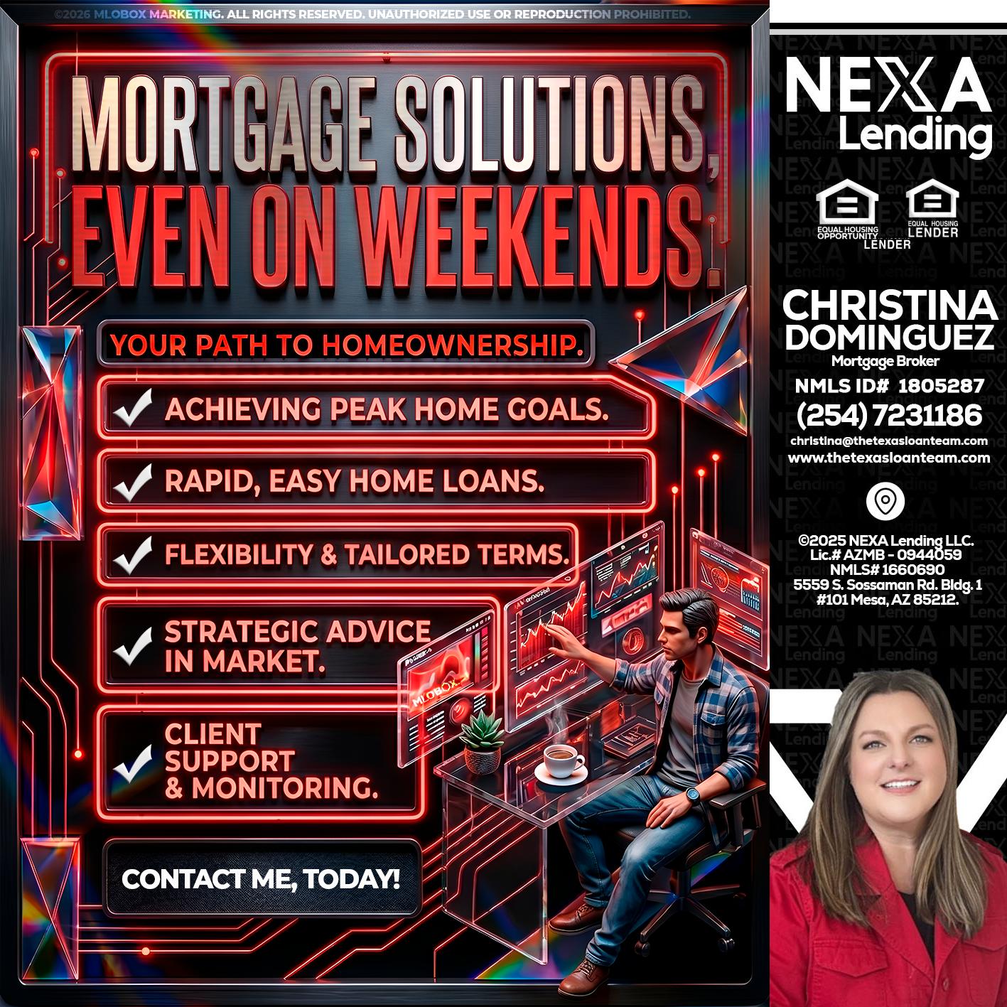 WEEKEND SOLUTIONS - Christina Dominguez -Mortgage Broker
