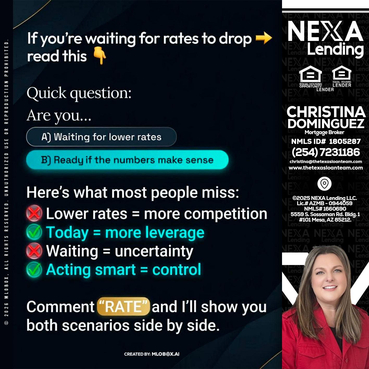 IF YOU ARE - Christina Dominguez -Mortgage Broker