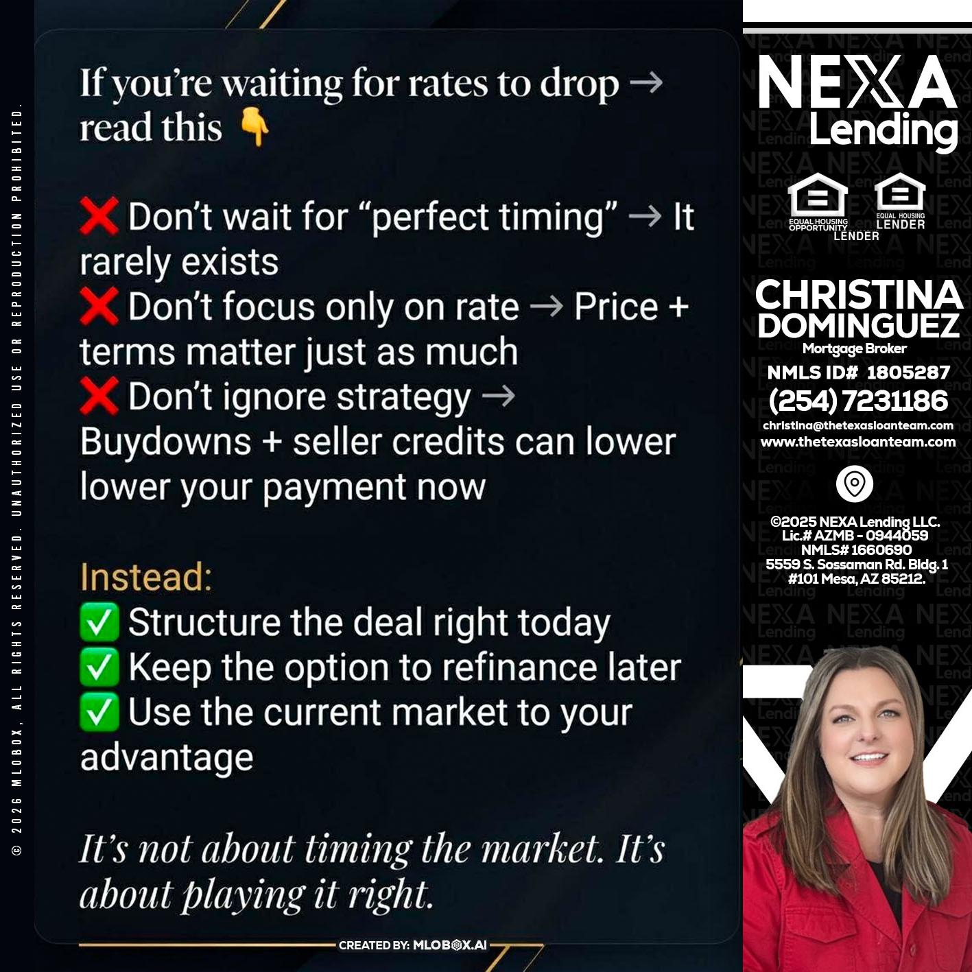 IF YOU ARE - Christina Dominguez -Mortgage Broker