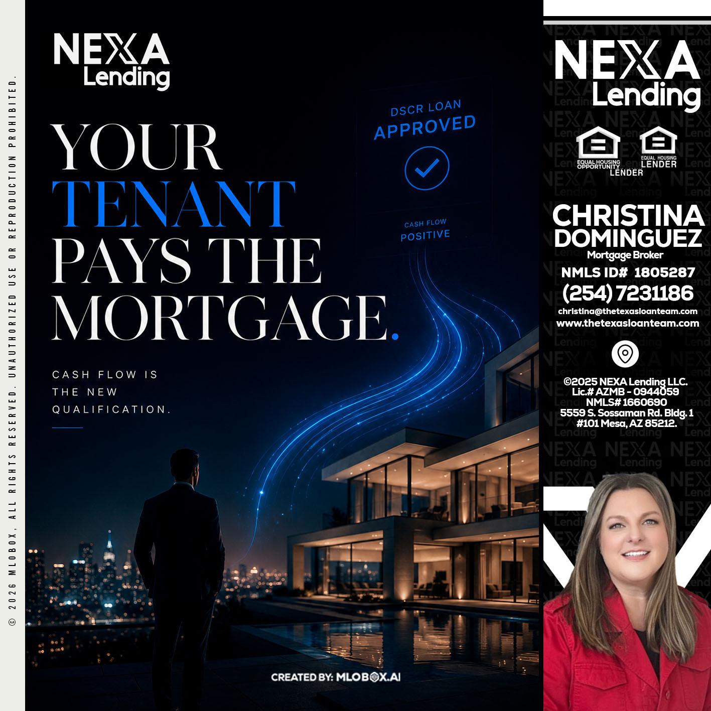 DSCR LOANS - Christina Dominguez -Mortgage Broker