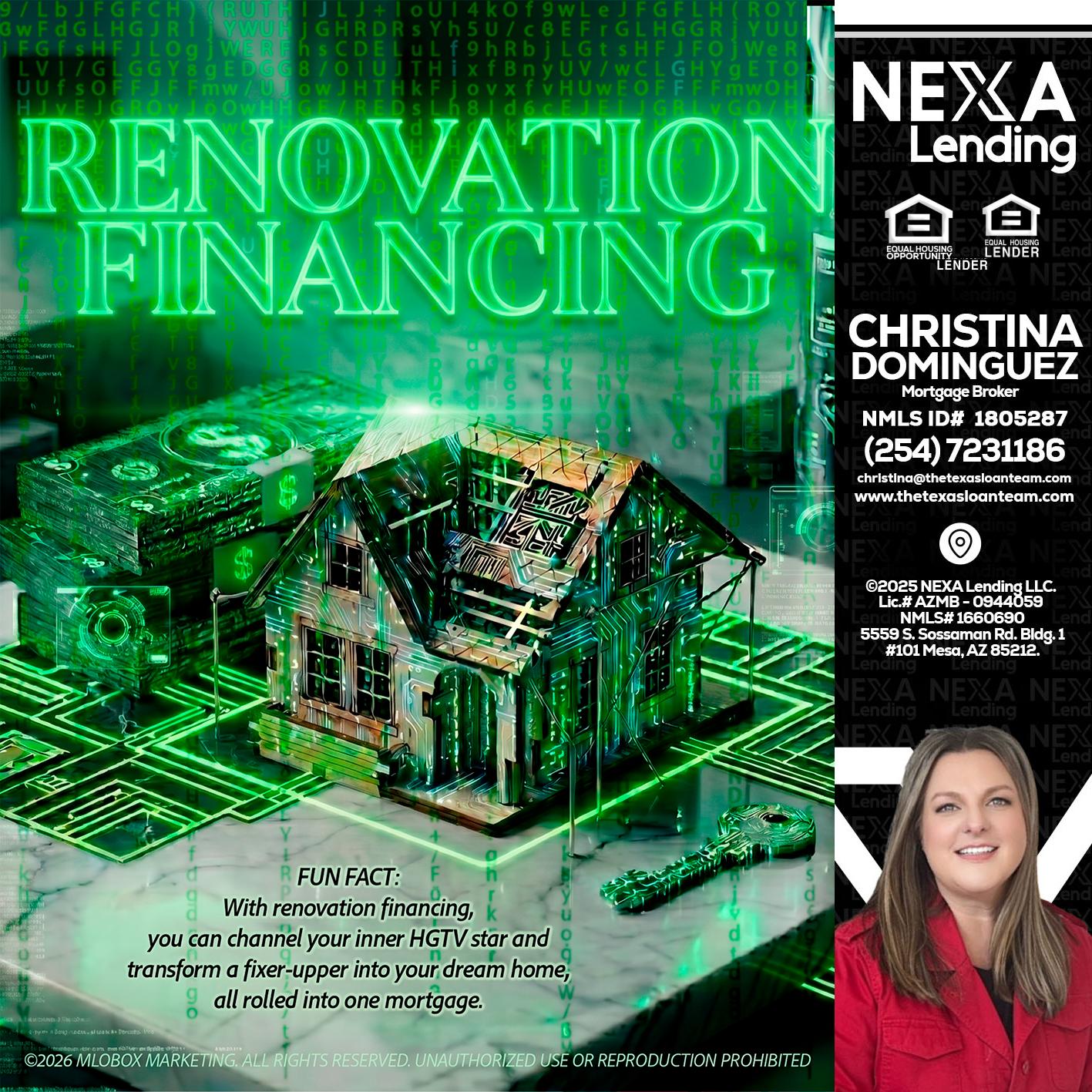 RENOVATION FINANCING - Christina Dominguez -Mortgage Broker
