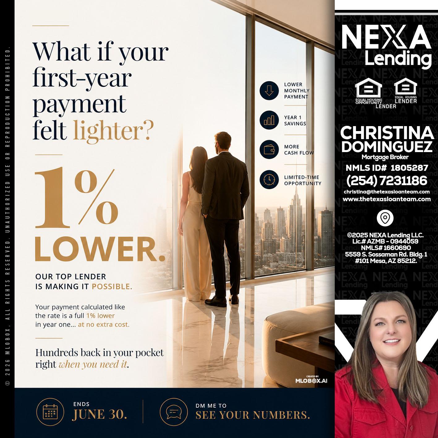 1% lower - Christina Dominguez -Mortgage Broker