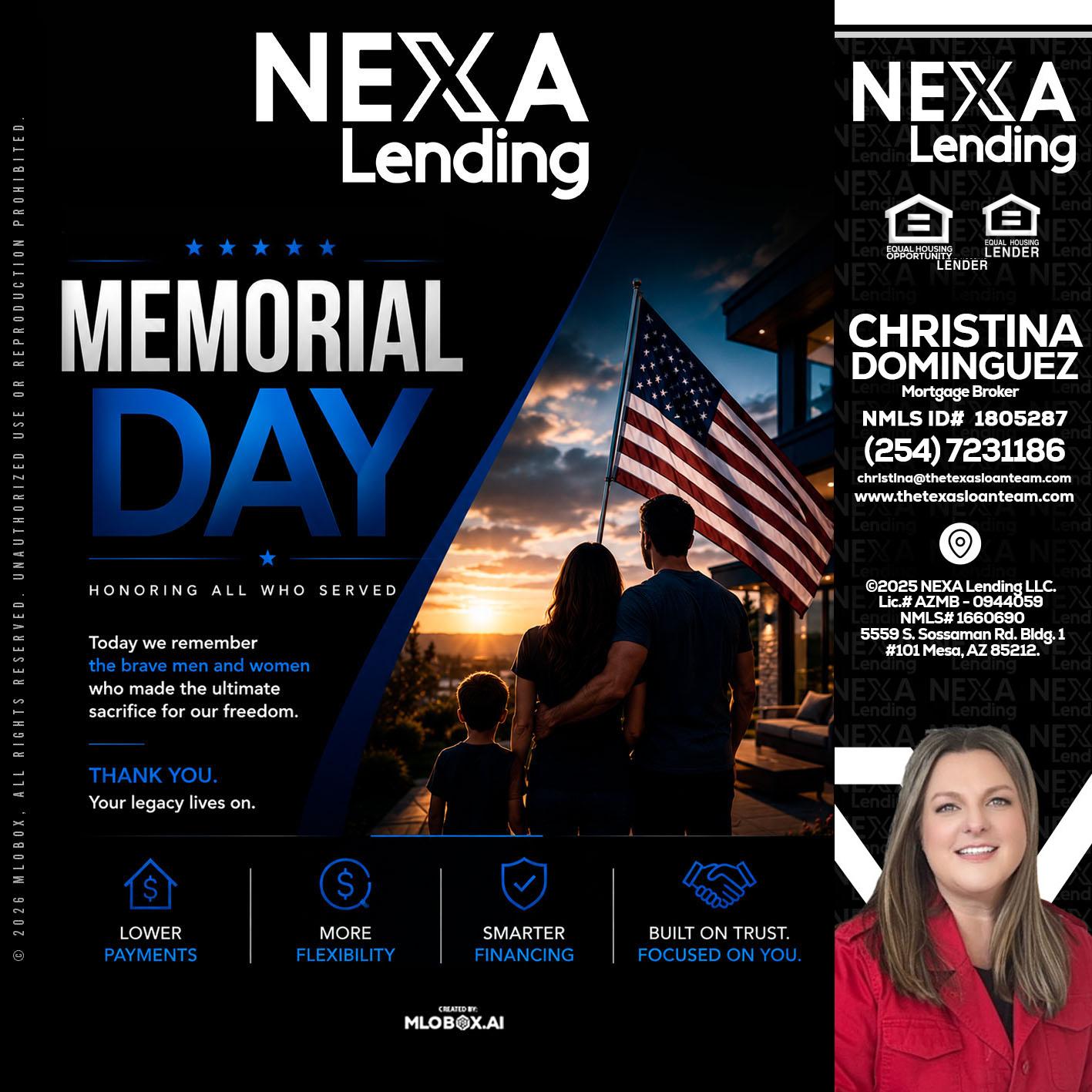 MEMORIAL DAY - Christina Dominguez -Mortgage Broker