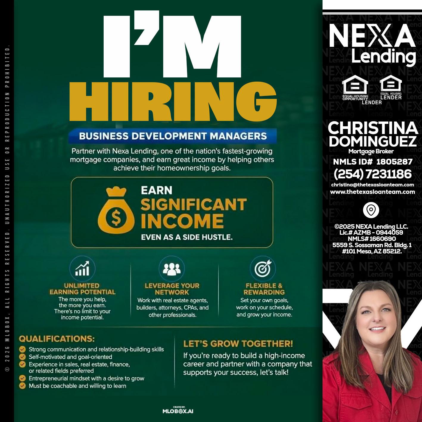 IM HIRING - Christina Dominguez -Mortgage Broker