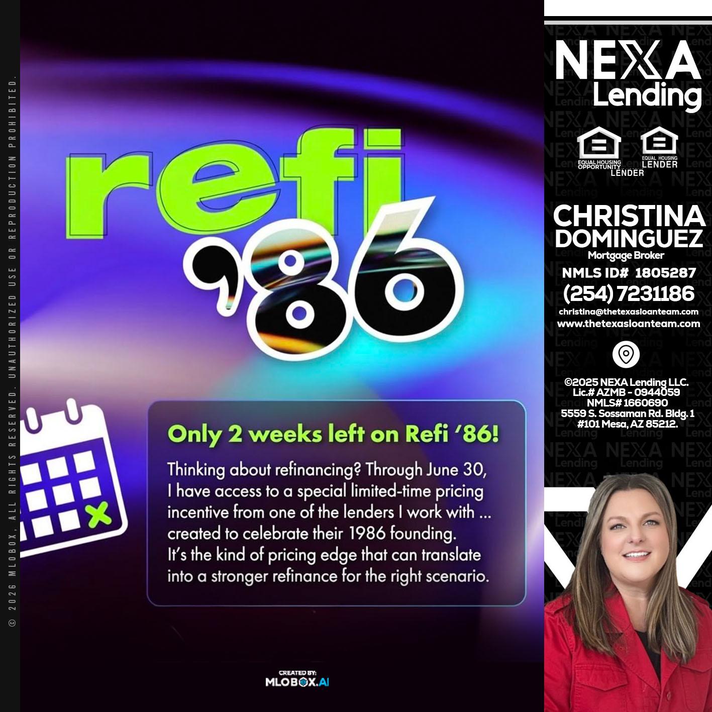 REFI 86 - Christina Dominguez -Mortgage Broker