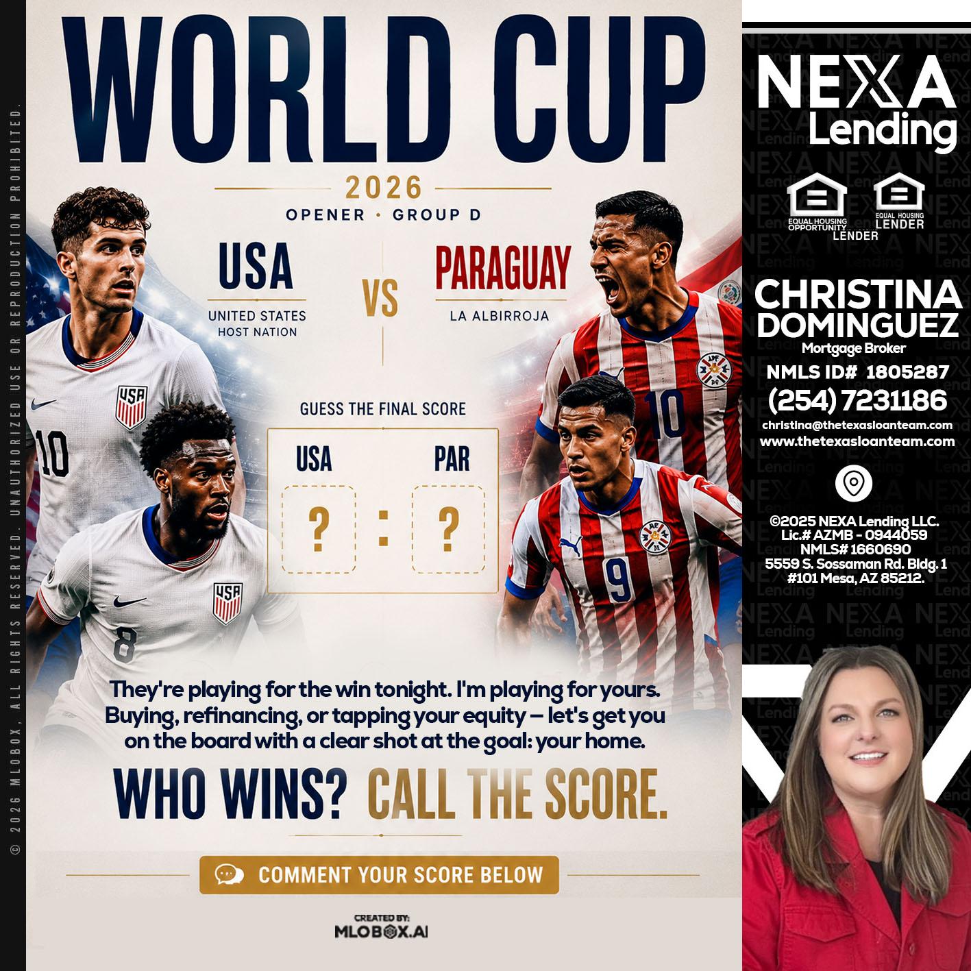 WORLD CUP 2026 - Christina Dominguez -Mortgage Broker