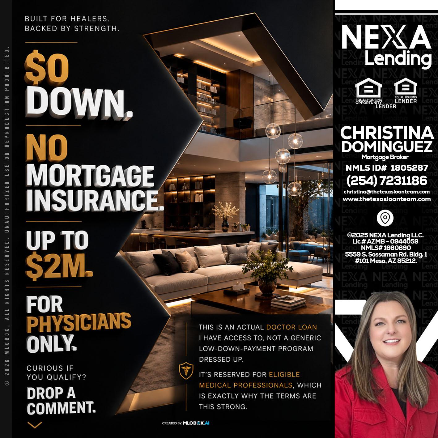 $0 DOWN - Christina Dominguez -Mortgage Broker
