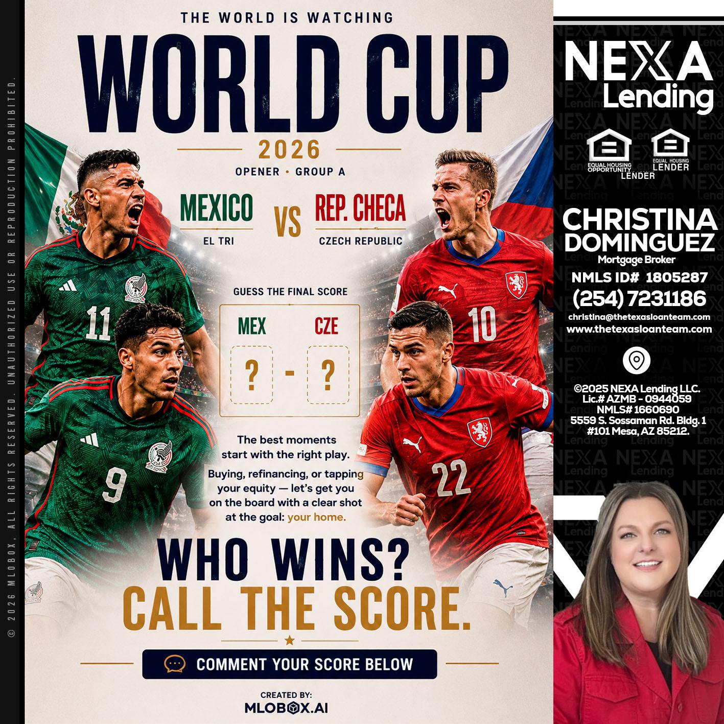 WORLD CUP 2026 - Christina Dominguez -Mortgage Broker