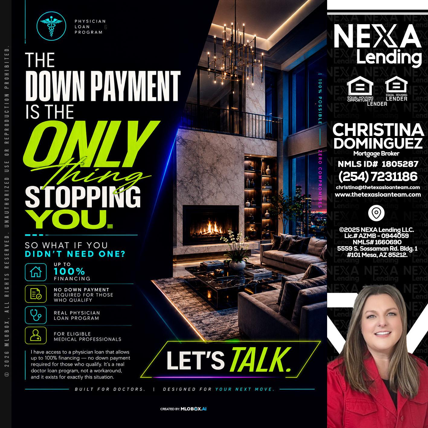 THE DOWN PAYMENT - Christina Dominguez -Mortgage Broker