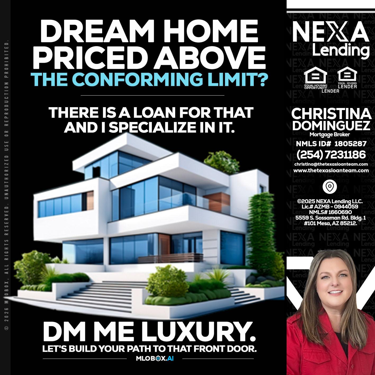 DREAM HOME - Christina Dominguez -Mortgage Broker